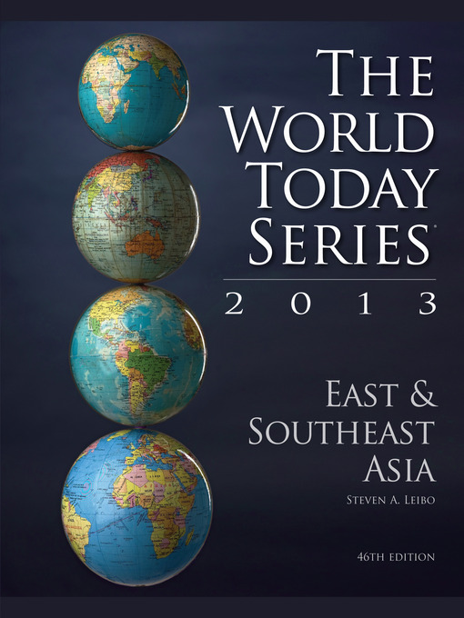 Title details for East and Southeast Asia 2013 by Steven A. Leibo - Available
